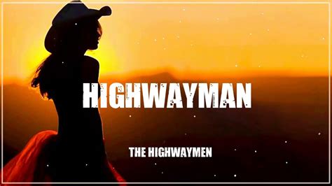 the highwaymen youtube|youtube the highwaymen songs.